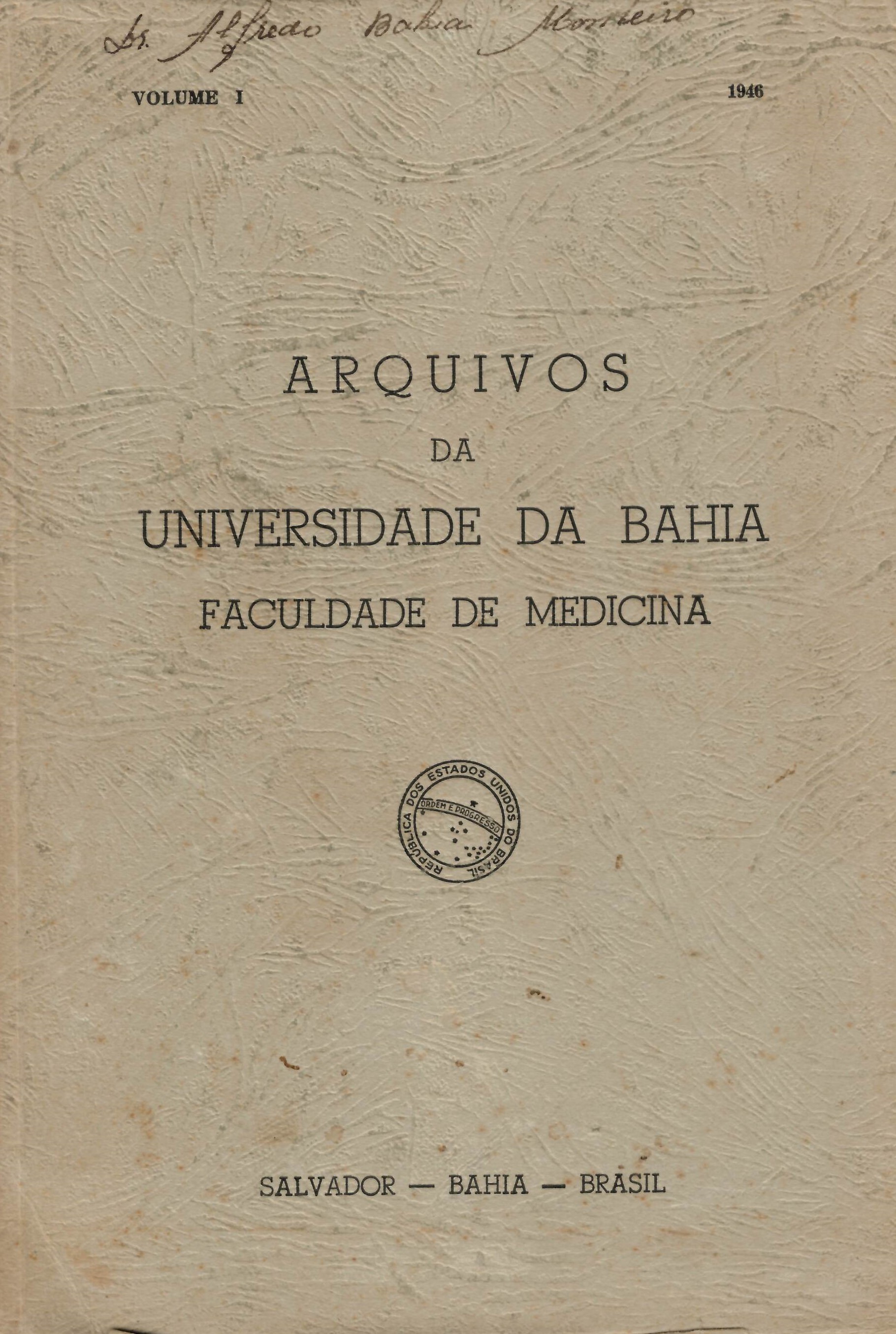 Arquivos da Universidade da Bahia - Faculdade de Medicina