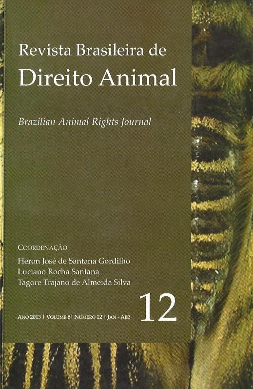 					View Vol. 8 No. 12 (2013): Revista Brasileira de Direito Animal
				