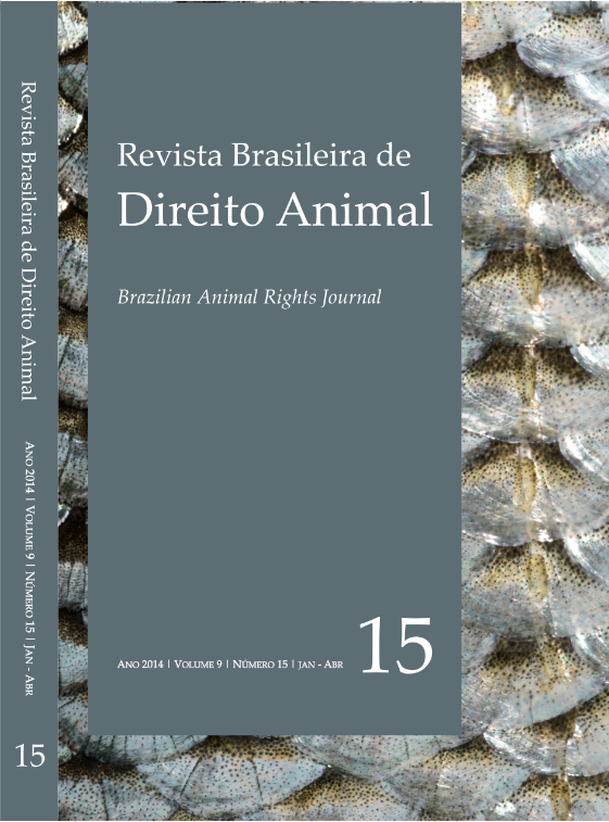 					Visualizar v. 9 n. 15 (2014): Revista Brasileira de Direito Animal
				