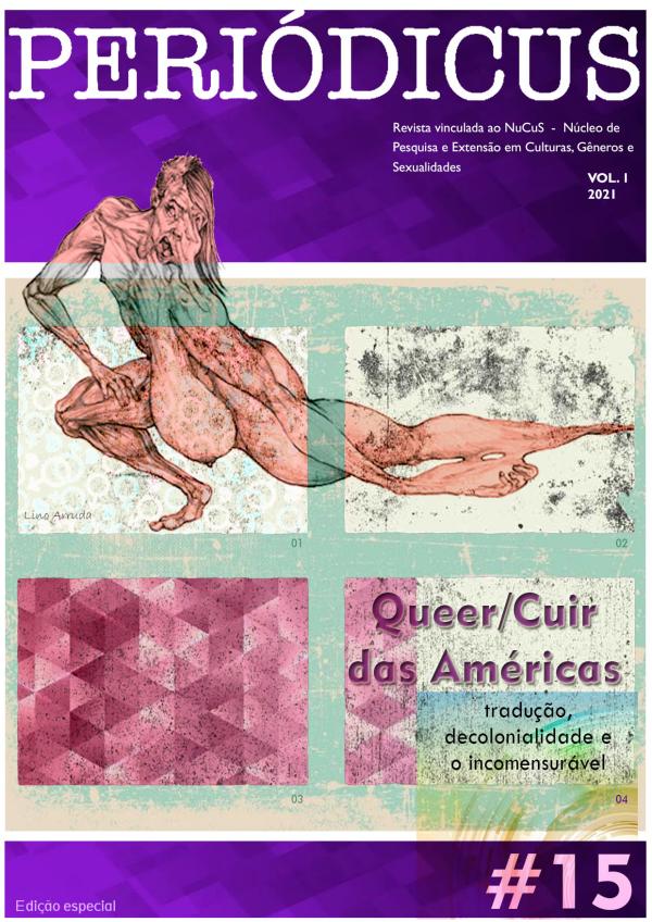 					Visualizar v. 1 n. 15 (2021): Queer/Cuir Américas
				