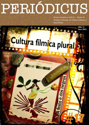 					Visualizar v. 2 n. 17 (2022): Cultura Fílmica Plural
				