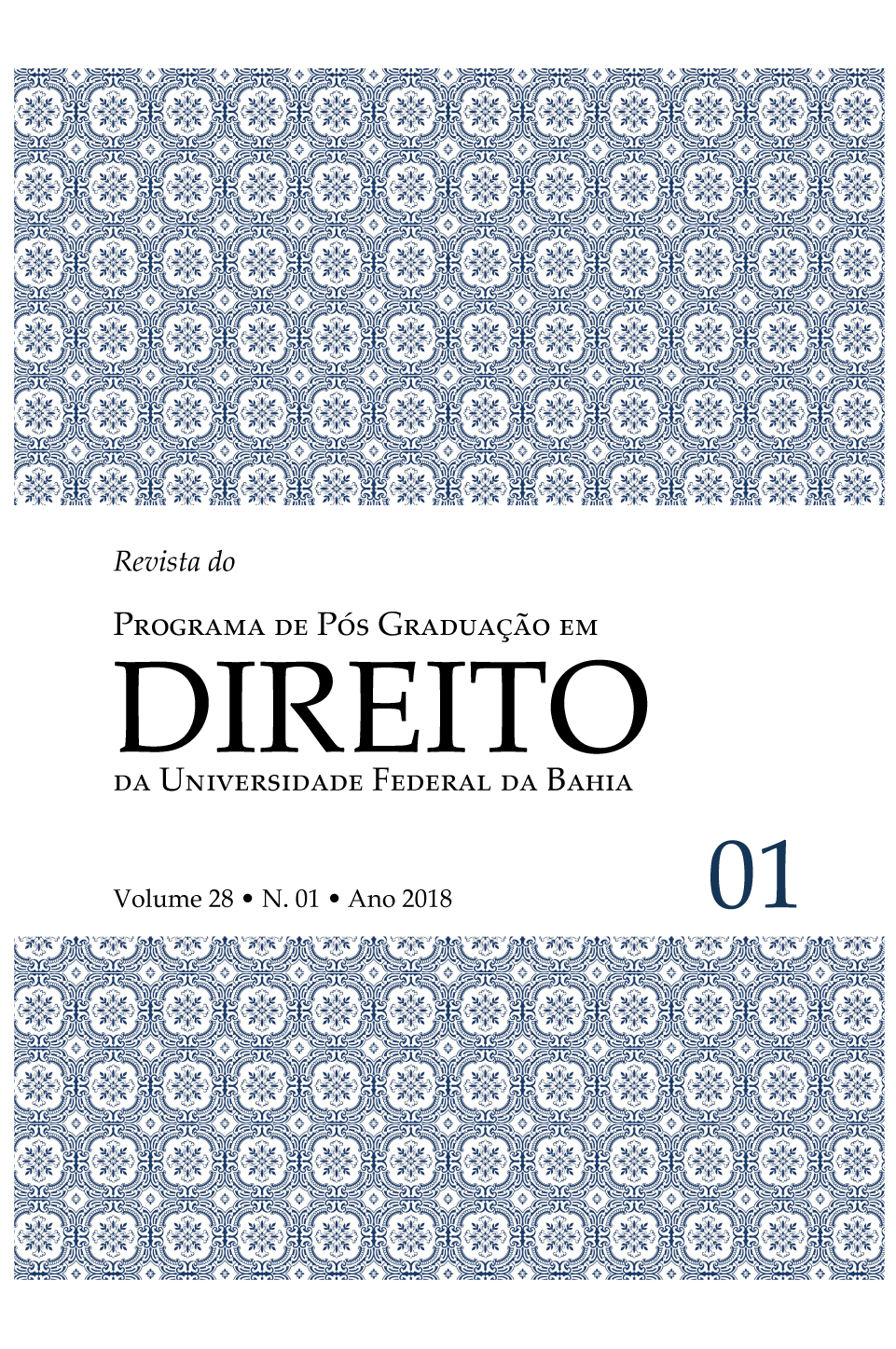 					Visualizar v. 28 n. 1 (2018): Revista do Programa de Pós-Graduação em Direito da Universidade Federal da Bahia
				