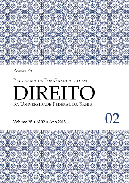 					Visualizar v. 28 n. 2 (2018): Revista do Programa de Pós-Graduação em Direito da Universidade Federal da Bahia
				