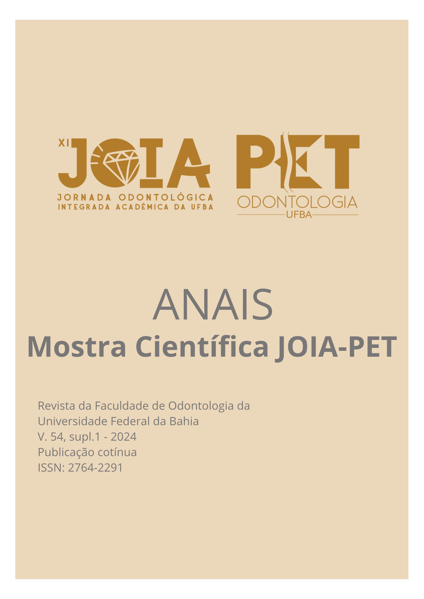 					Visualizar ANAIS - JOIA 2024 - XI Jornada Odontológica Integrada Acadêmica da Universidade Federal da Bahia
				